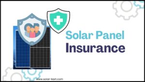 Solar Panel Insurance