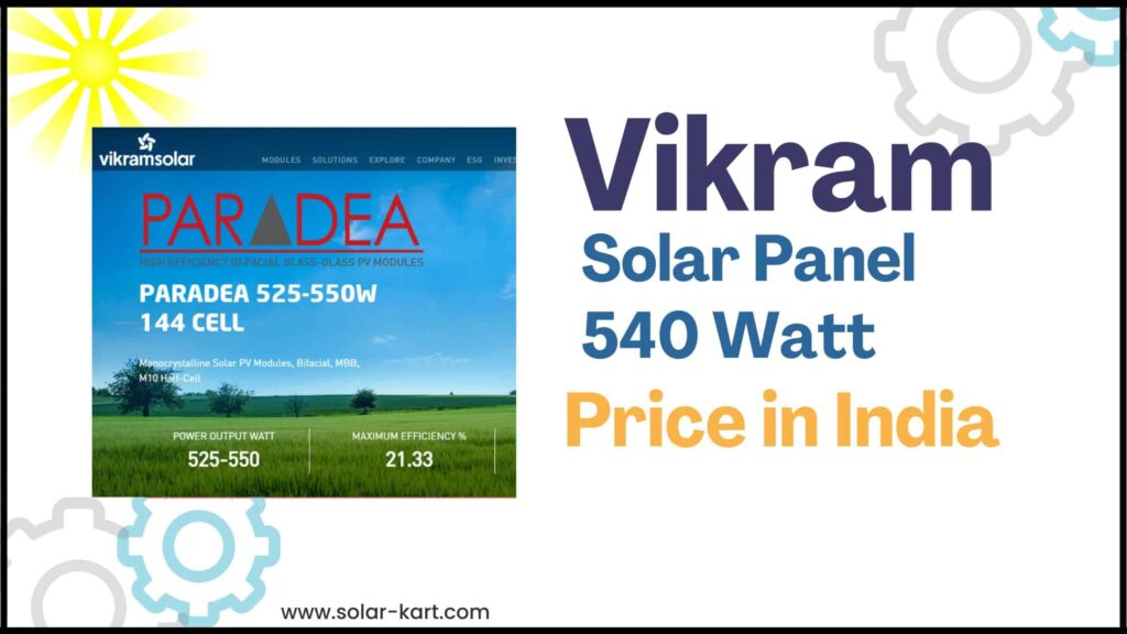 Vikram Solar Panel 540 Watt Price in India